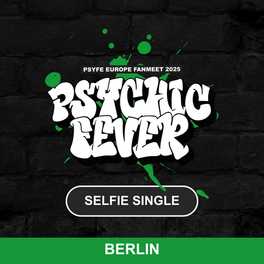 PSYCHIC FEVER 1ST EUROPE FANMEET TOUR - BERLIN FAN SELFIES