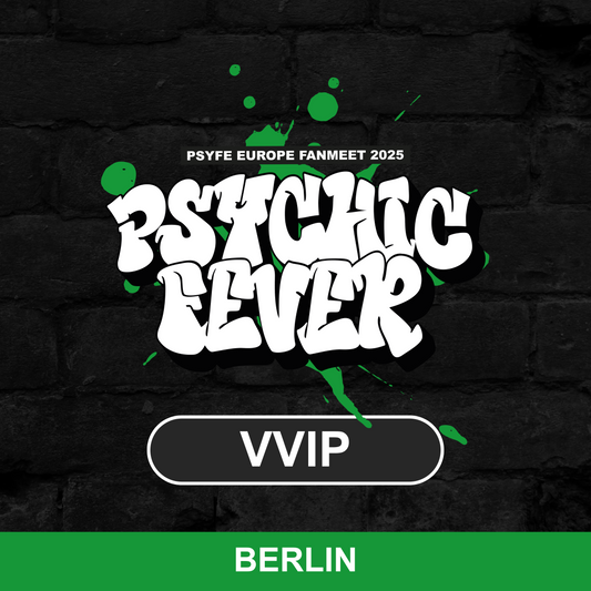 PSYCHIC FEVER 1ST EUROPE FANMEET TOUR - BERLIN BENEFIT PACKAGES