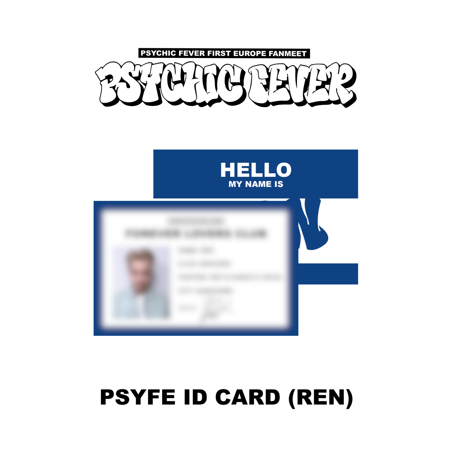 PREORDER: ID CARD - PSYCHIC FEVER 1ST EUROPE FANMEET TOUR MD