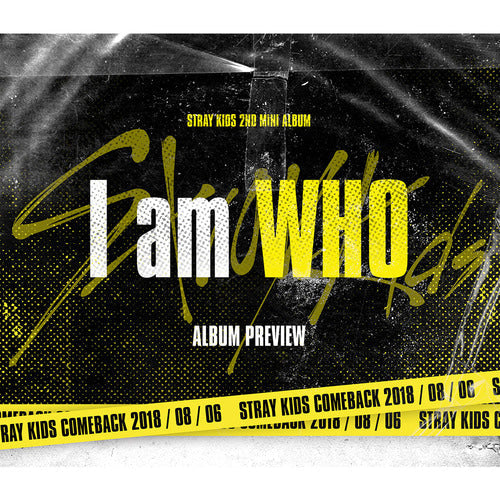 Stray Kids Je ne suis pas / Je suis qui / Je suis toi
