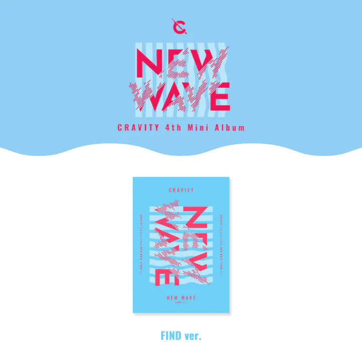 CRAVITY - 4TH MINI ALBUM NEW WAVE Find Version