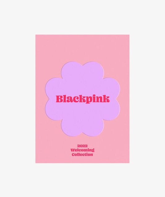 BLACKPINK 2022 WELCOMING COLLECTION