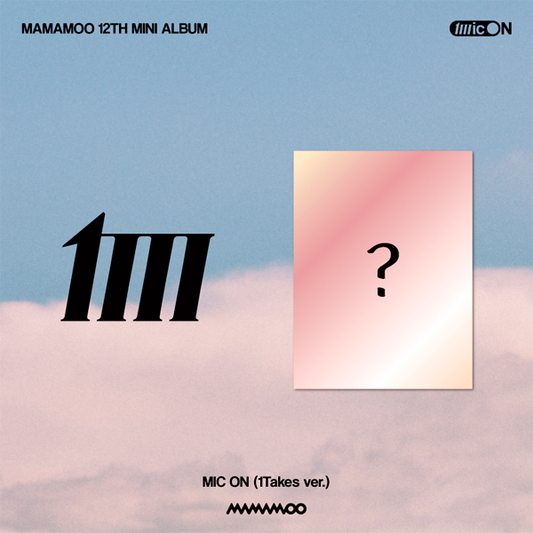 MAMAMOO - 12E MINI ALBUM MIC SUR 1TAKES VER