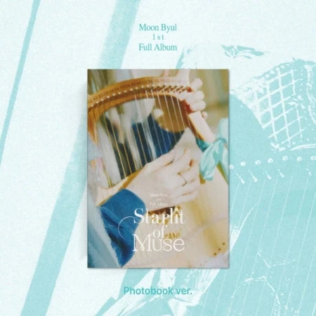 MOON BYUL - 1ST FULL ALBUM STARLIT OF MUSE PHOTOBOOK VERSION