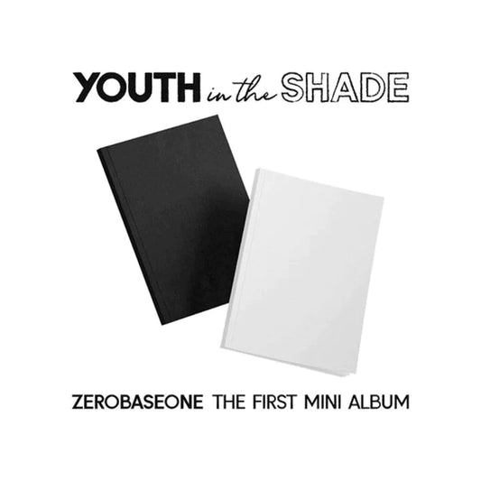 ZEROBASEONE - 1st Mini Album YOUTH IN THE SHADE